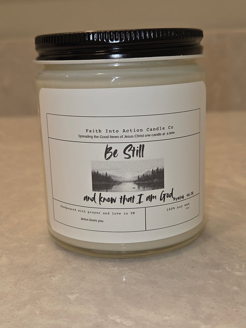 Be still and know that I am God| Inspired by Psalm 46:10