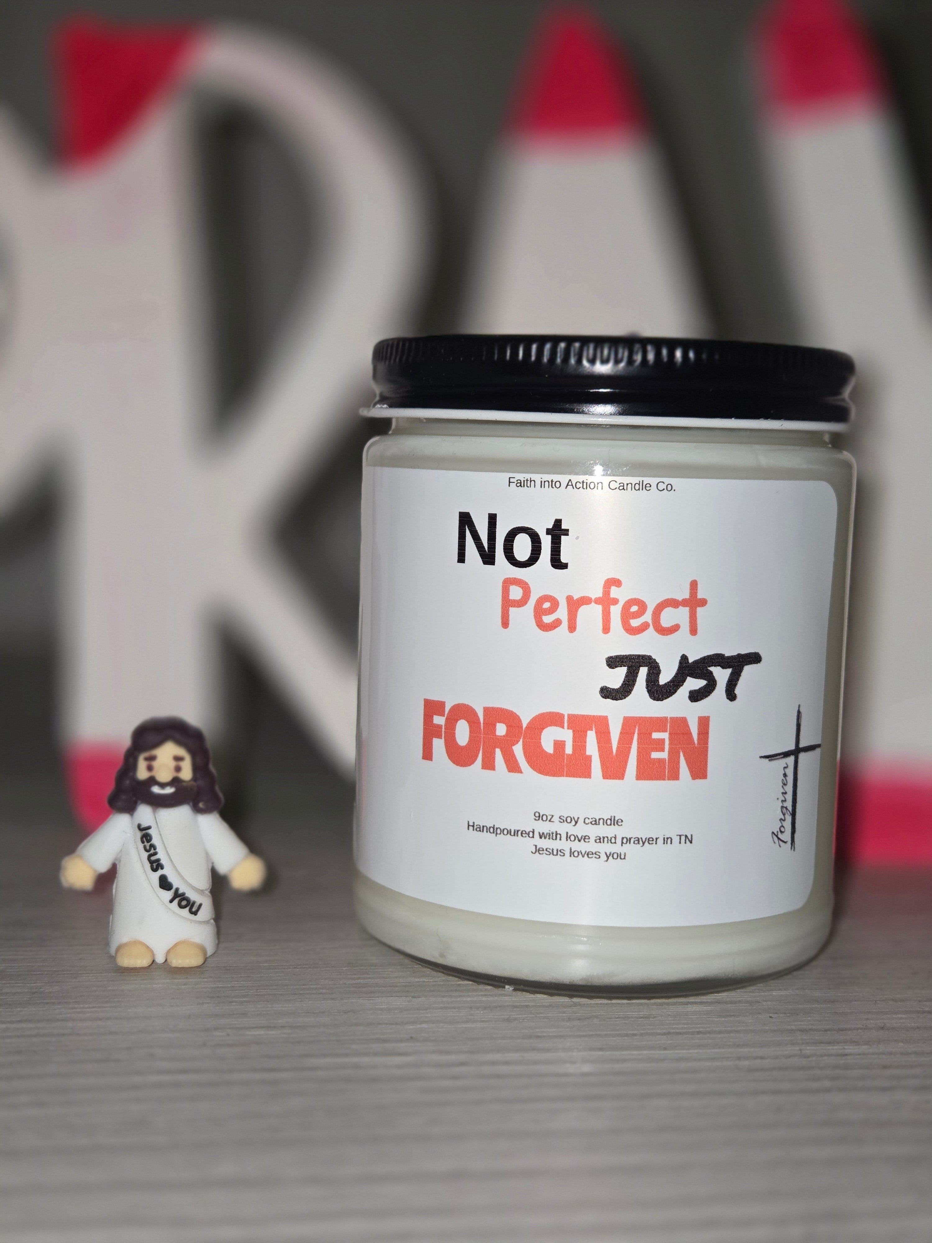 Not perfect Just Forgiven
