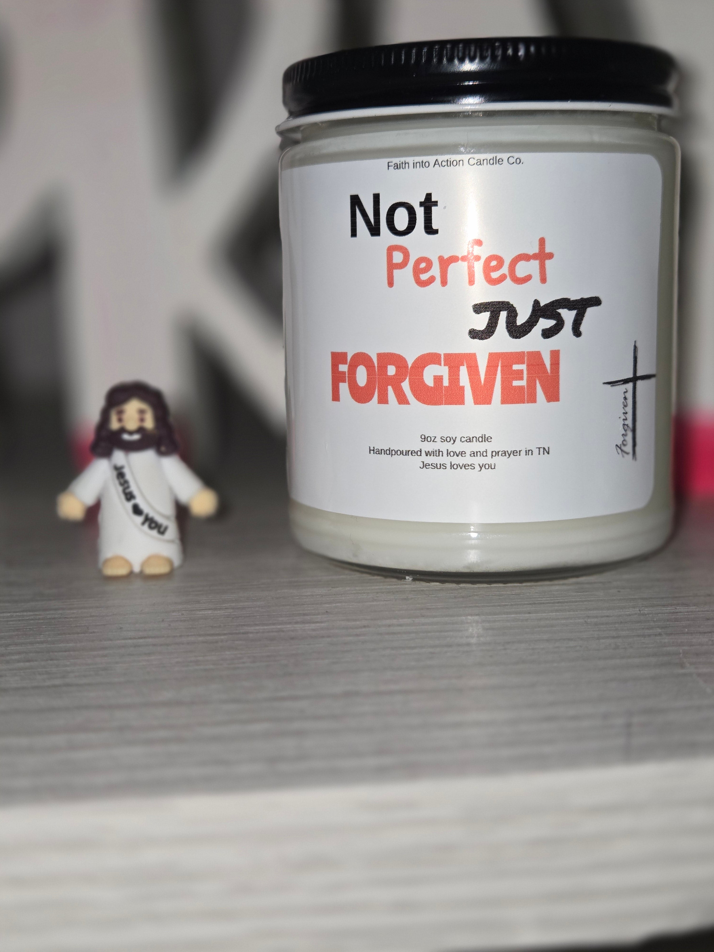 Not perfect Just Forgiven